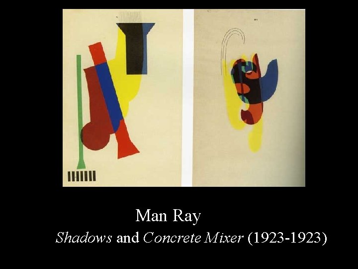 Man Ray Shadows and Concrete Mixer (1923 -1923) 