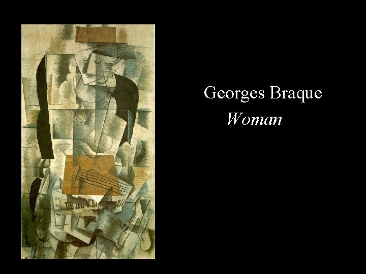 Georges Braque Woman 