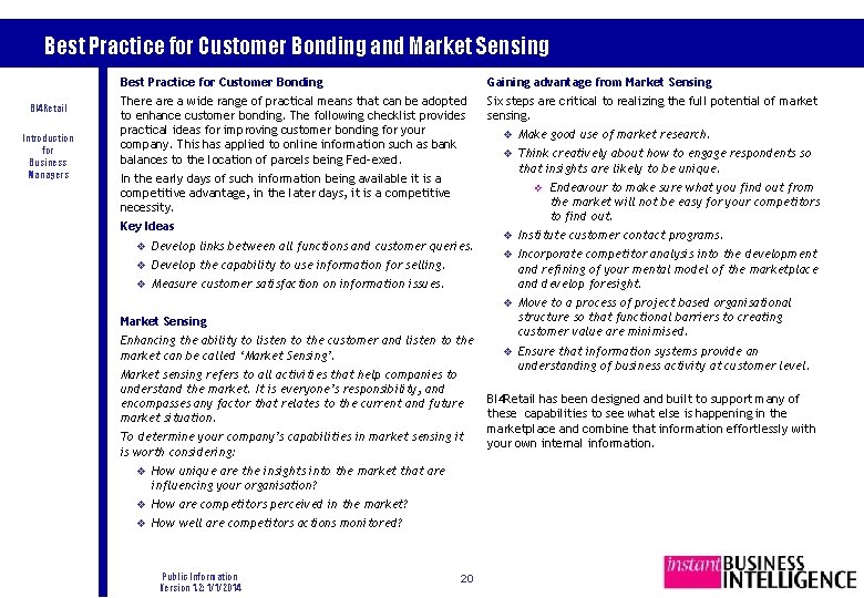 Best Practice for Customer Bonding and Market Sensing BI 4 Retail Introduction for Business