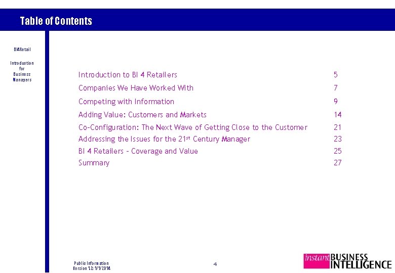 Table of Contents BI 4 Retail Introduction for Business Managers Introduction to BI 4