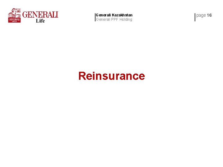 Generali Kazakhstan Generali PPF Holding Reinsurance page 16 