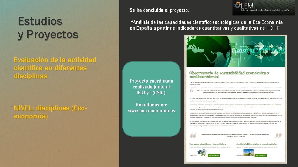 Se ha concluido el proyecto: Estudios y Proyectos Evaluación de la actividad científica en