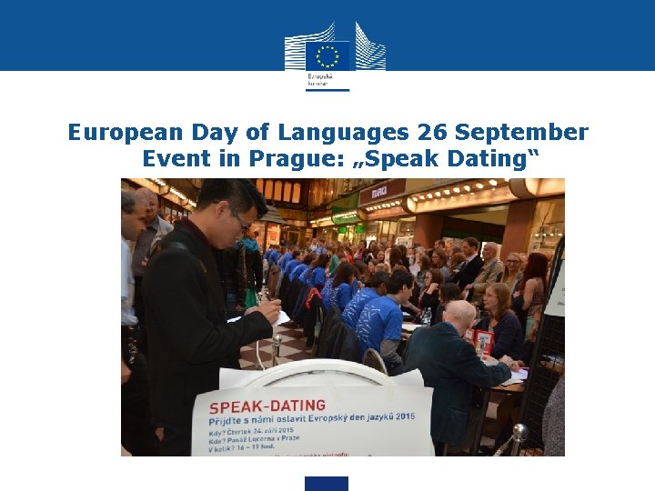 European Day of Languages 26 September Event in Prague: „Speak Dating“ 