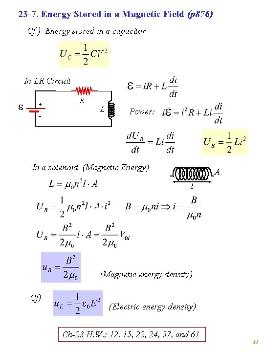 23 -7. Energy Stored in a Magnetic Field (p 876) Cf ) Energy stored