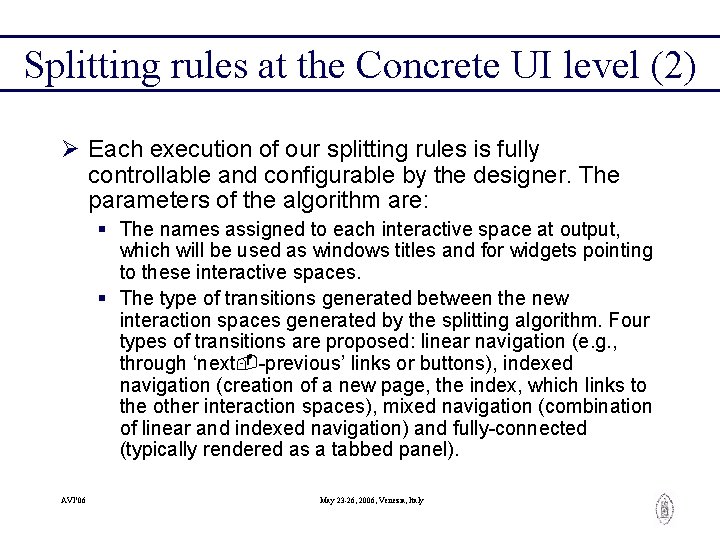 Splitting rules at the Concrete UI level (2) Ø Each execution of our splitting