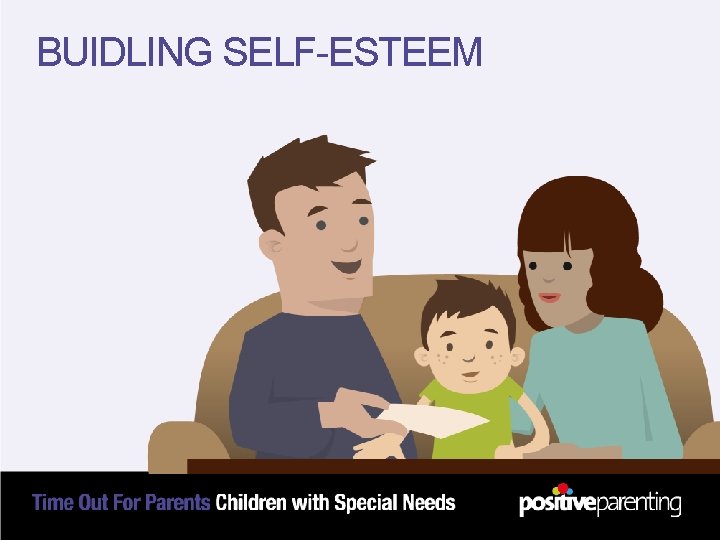 BUIDLING SELF-ESTEEM 