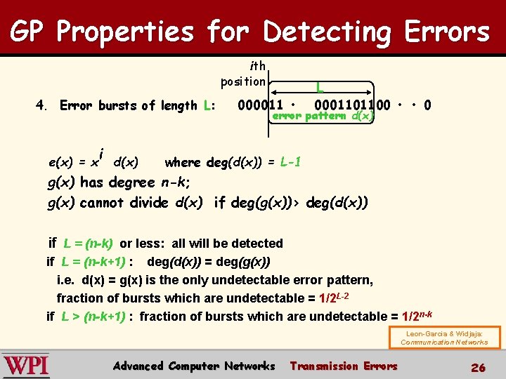 GP Properties for Detecting Errors ith position 4. Error bursts of length L: i