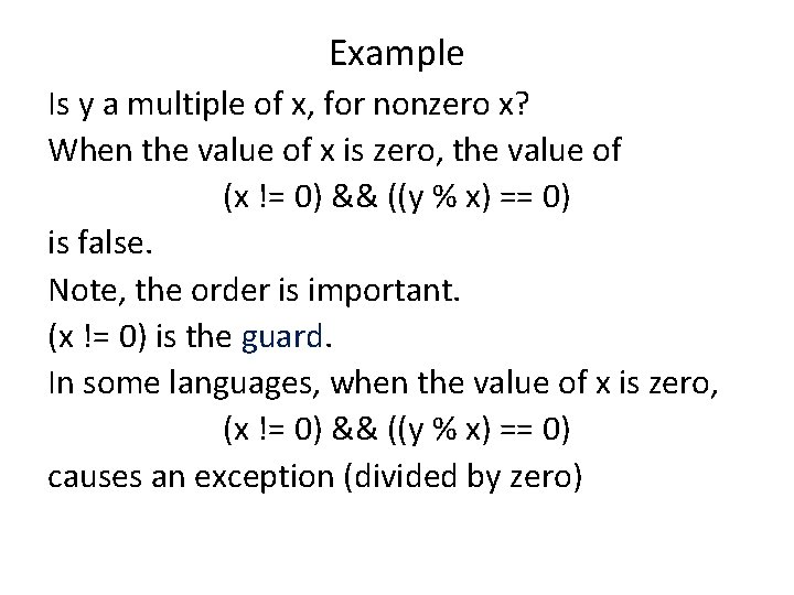 Example Is y a multiple of x, for nonzero x? When the value of
