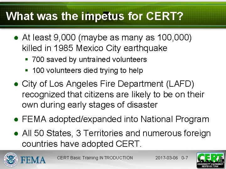 What was the impetus for CERT? ● At least 9, 000 (maybe as many