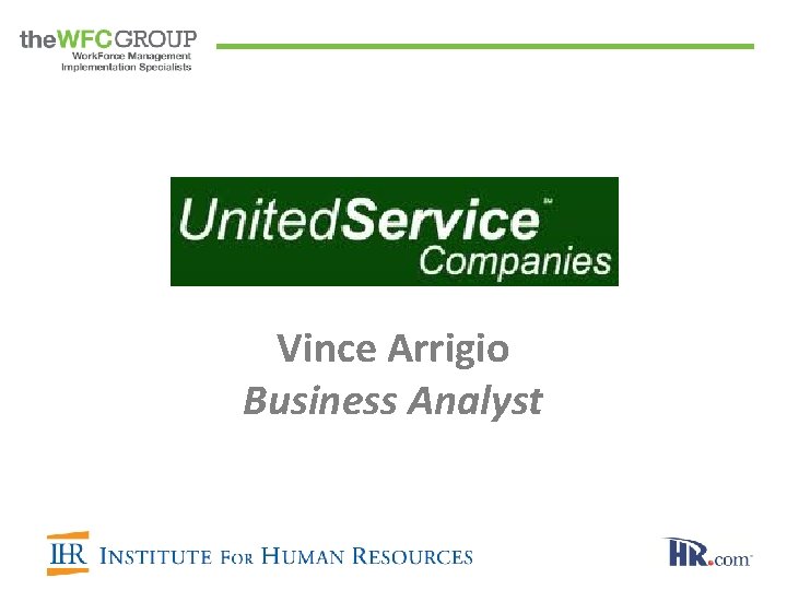 Vince Arrigio Business Analyst 