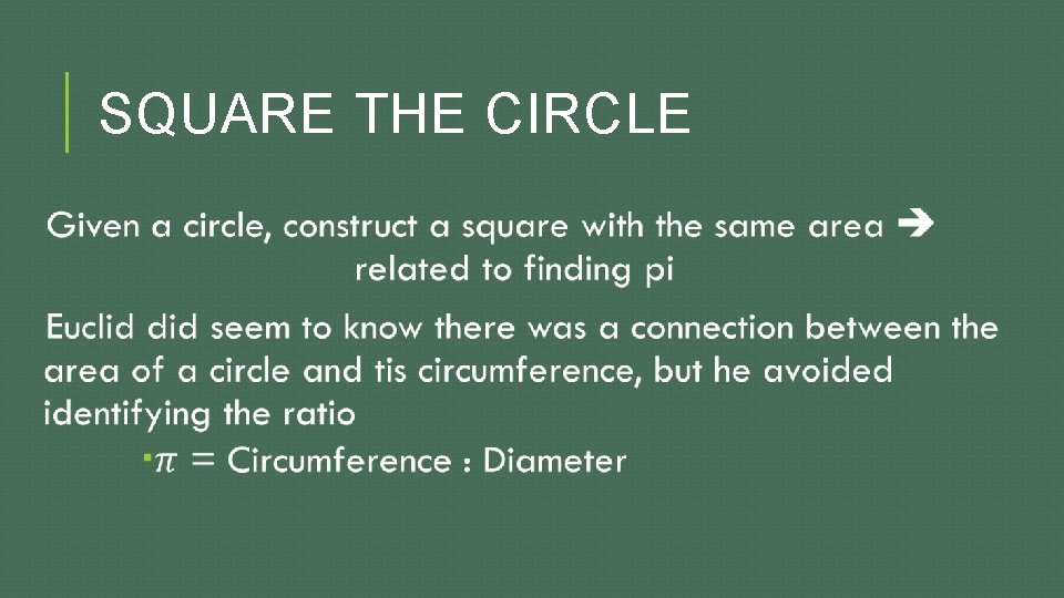 SQUARE THE CIRCLE 