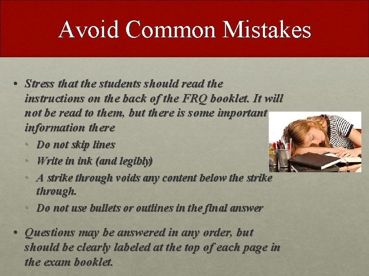 Avoid Common Mistakes • Stress that the students should read the instructions on the Avoid Common Mistakes • Stress that the students should read the instructions on the