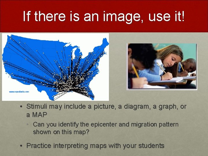 If there is an image, use it! • Stimuli may include a picture, a If there is an image, use it! • Stimuli may include a picture, a