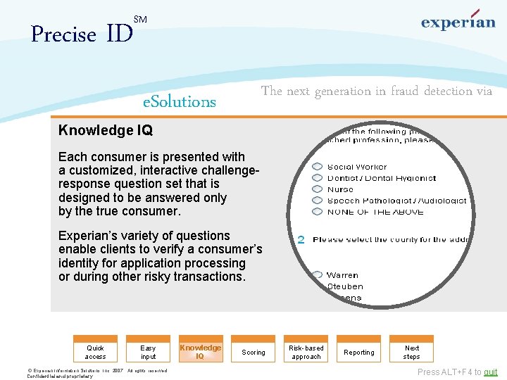 Precise ID SM The next generation in fraud detection via e. Solutions Knowledge IQ