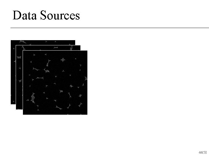 Data Sources 44/58 