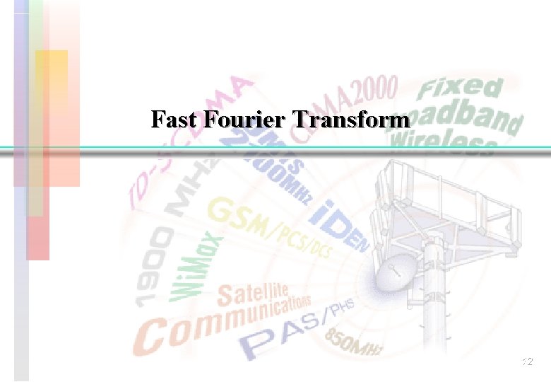 Fast Fourier Transform 12 