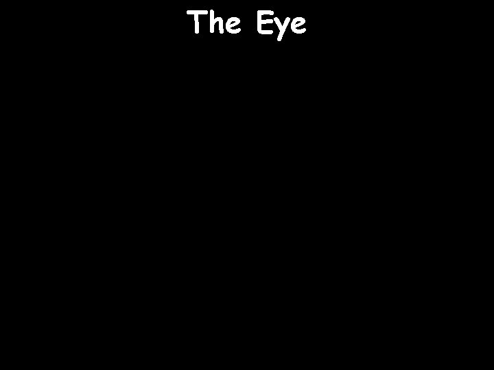 The Eye 