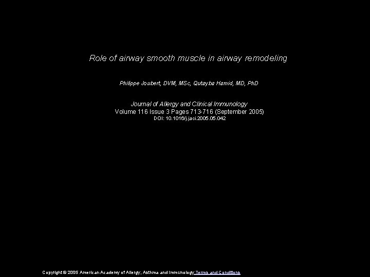 Role of airway smooth muscle in airway remodeling Philippe Joubert, DVM, MSc, Qutayba Hamid,