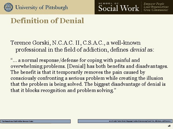 Definition of Denial Terence Gorski, N. C. A. C. II, C. S. A. C.