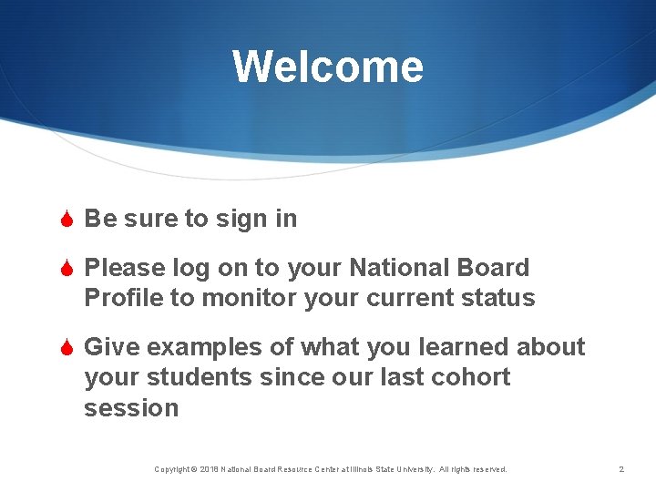 Welcome S Be sure to sign in S Please log on to your National