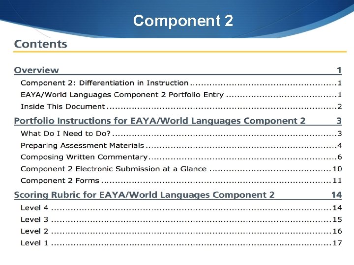 Component 2 28 Copyright © 2016 National Board Resource Center at Illinois State University.