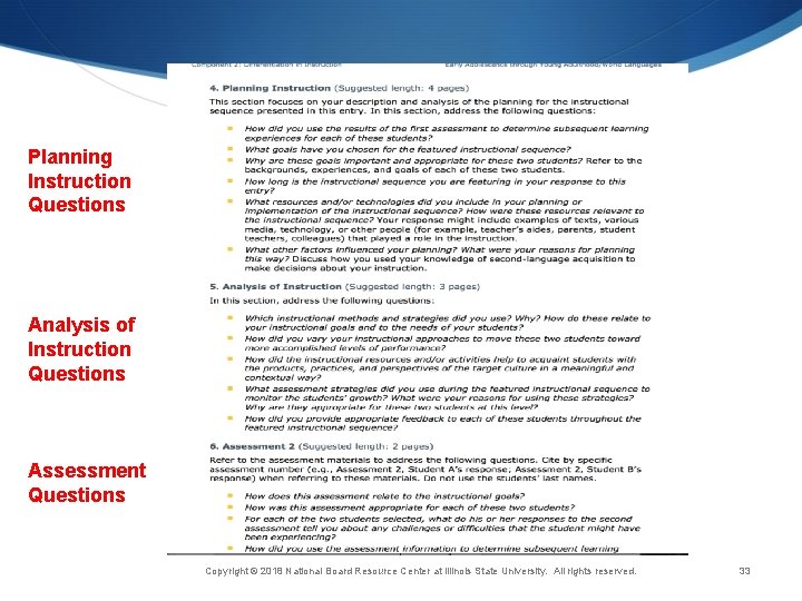 Planning Instruction Questions Analysis of Instruction Questions Assessment Questions Copyright © 2018 National Board