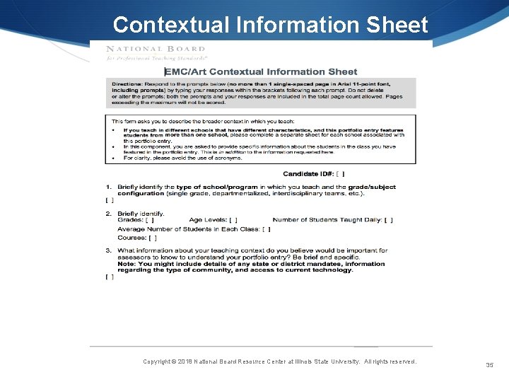 Contextual Information Sheet Copyright © 2018 National Board Resource Center at Illinois State University.