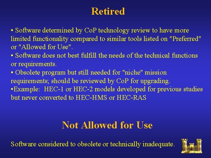 Retired • Software determined by Co. P technology review to have more limited Retired • Software determined by Co. P technology review to have more limited