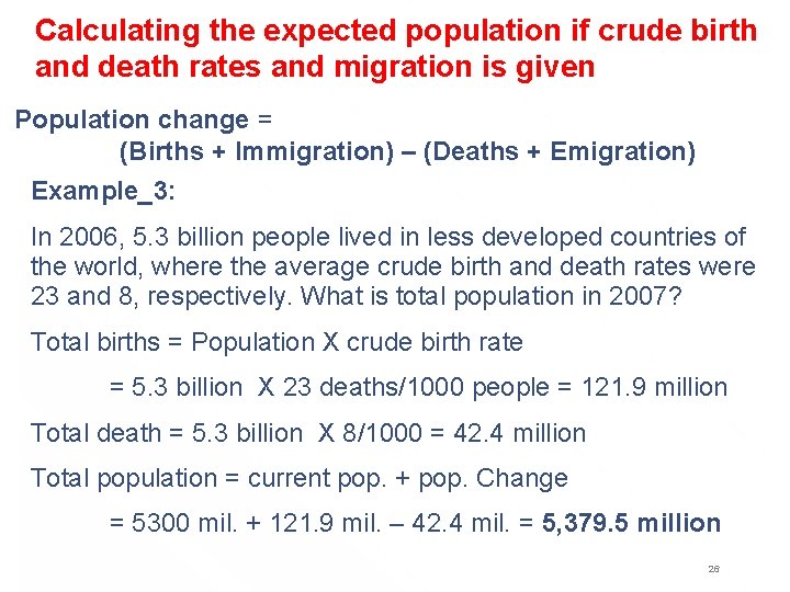 Calculating the expected population if crude birth and death rates and migration is given