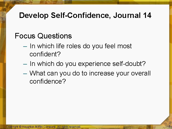 Develop Self-Confidence, Journal 14 Focus Questions – In which life roles do you feel