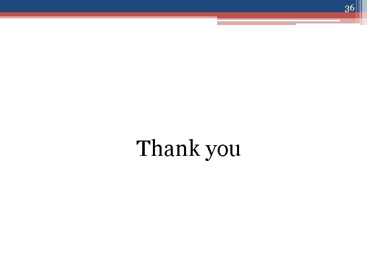 36 Thank you 