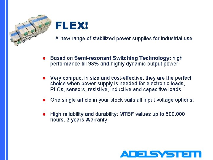 FLEX! A new range of stabilized power supplies for industrial use l Based on