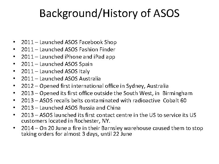 Background/History of ASOS 2011 – Launched ASOS Facebook Shop 2011 – Launched ASOS Fashion Background/History of ASOS 2011 – Launched ASOS Facebook Shop 2011 – Launched ASOS Fashion