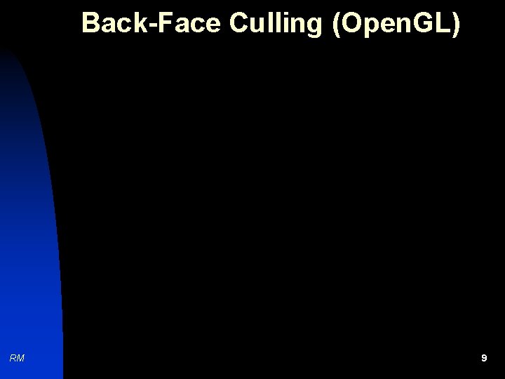 Back-Face Culling (Open. GL) RM 9 