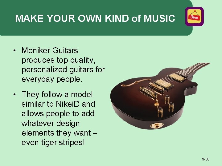 MAKE YOUR OWN KIND of MUSIC • Moniker Guitars produces top quality, personalized guitars