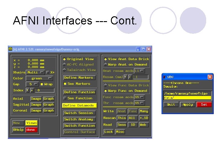 AFNI Interfaces --- Cont. 