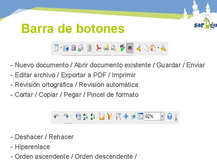 Barra de botones - Nuevo documento / Abrir documento existente / Guardar / Enviar