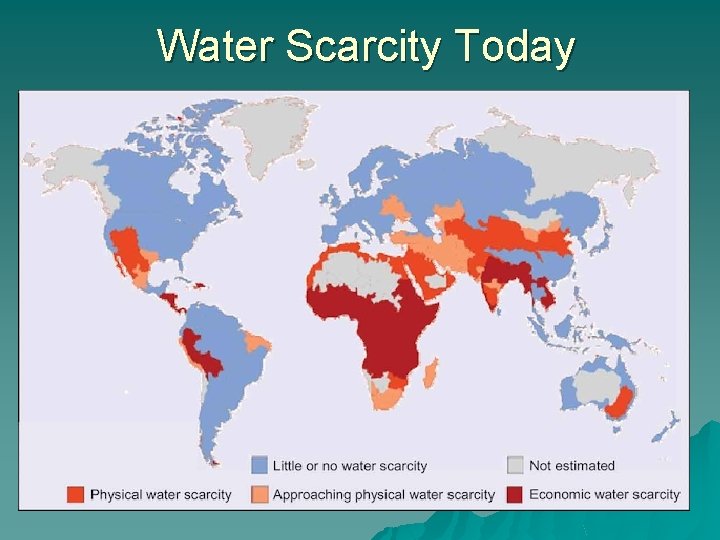 Water Scarcity Today 