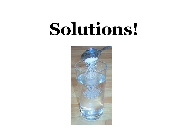 Solutions! 