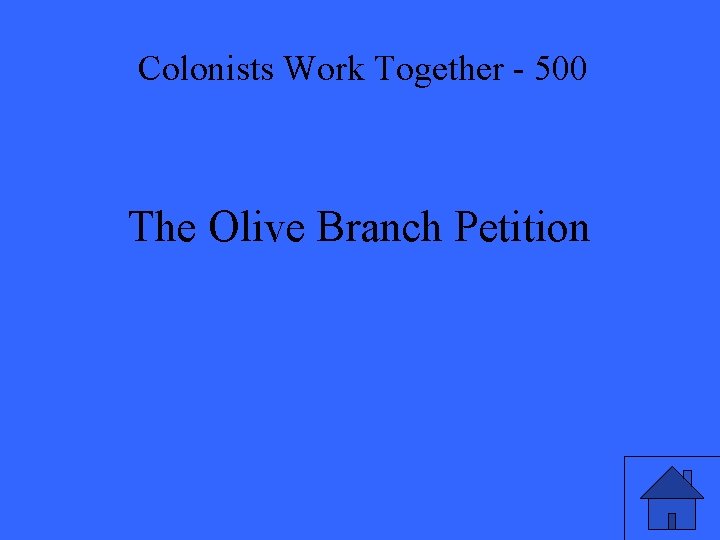 Colonists Work Together - 500 The Olive Branch Petition 
