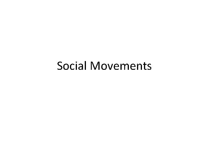 Social Movements 