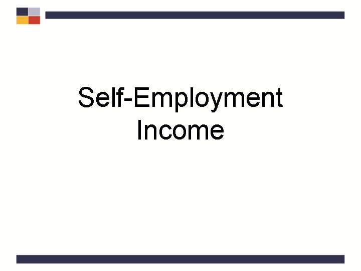 Self-Employment Income 