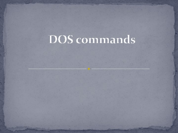 DOS commands 