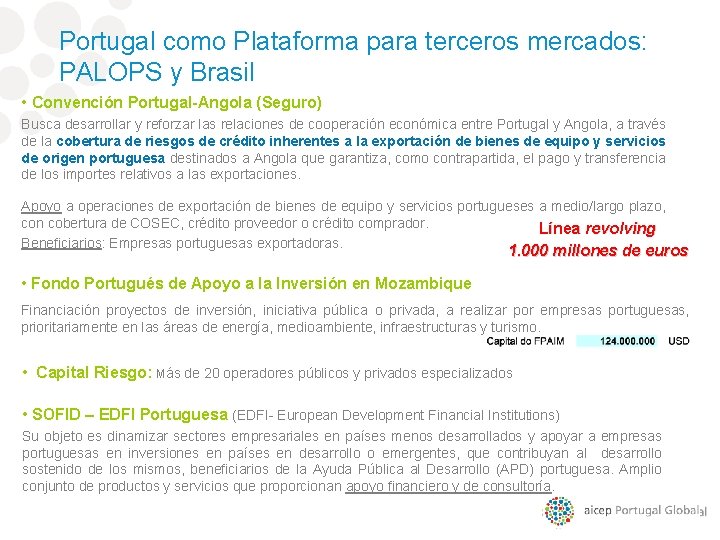 Portugal como Plataforma para terceros mercados: PALOPS y Brasil • Convención Portugal-Angola (Seguro) Busca