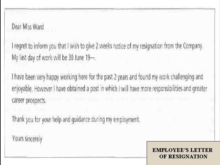 EMPLOYEE’S LETTER OF RESIGNATION 