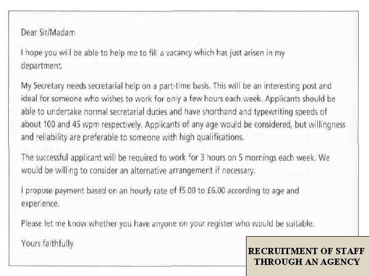 RECRUITMENT OF STAFF THROUGH AN AGENCY 