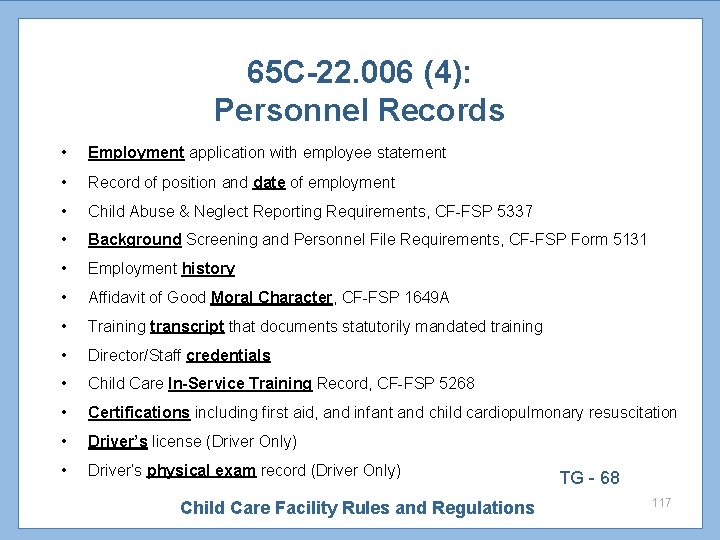 65 C-22. 006 (4): Personnel Records • Employment application with employee statement • Record