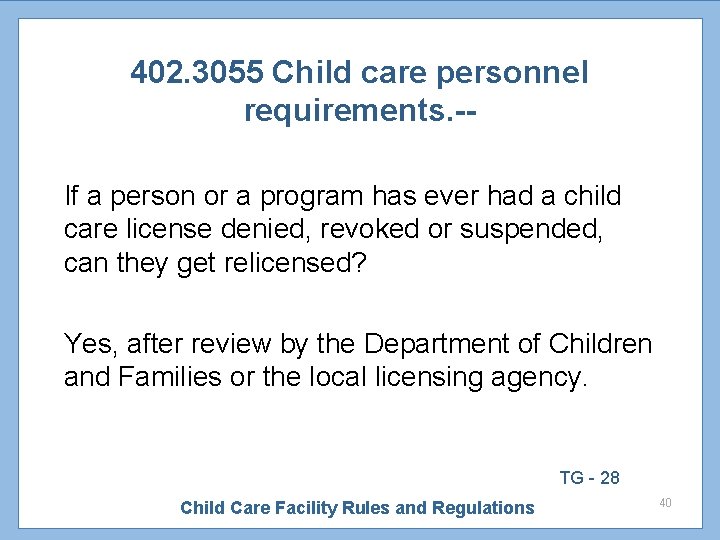 402. 3055 Child care personnel requirements. -If a person or a program has ever