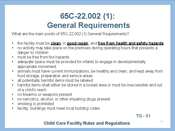 65 C-22. 002 (1): General Requirements What are the main points of 65 C-22.
