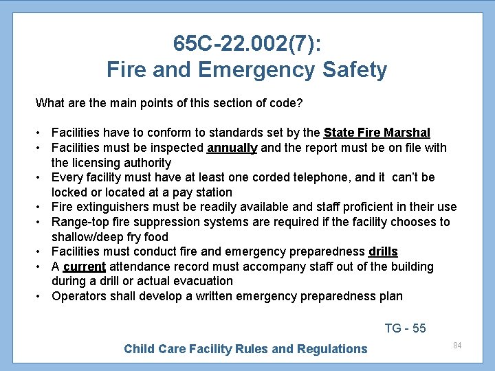 65 C-22. 002(7): Fire and Emergency Safety What are the main points of this